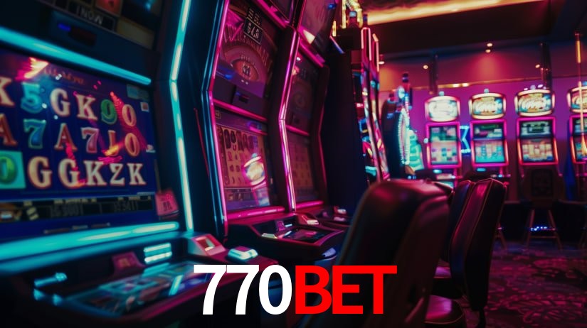 Descubra o Mundo do Cassino Online com 770BET