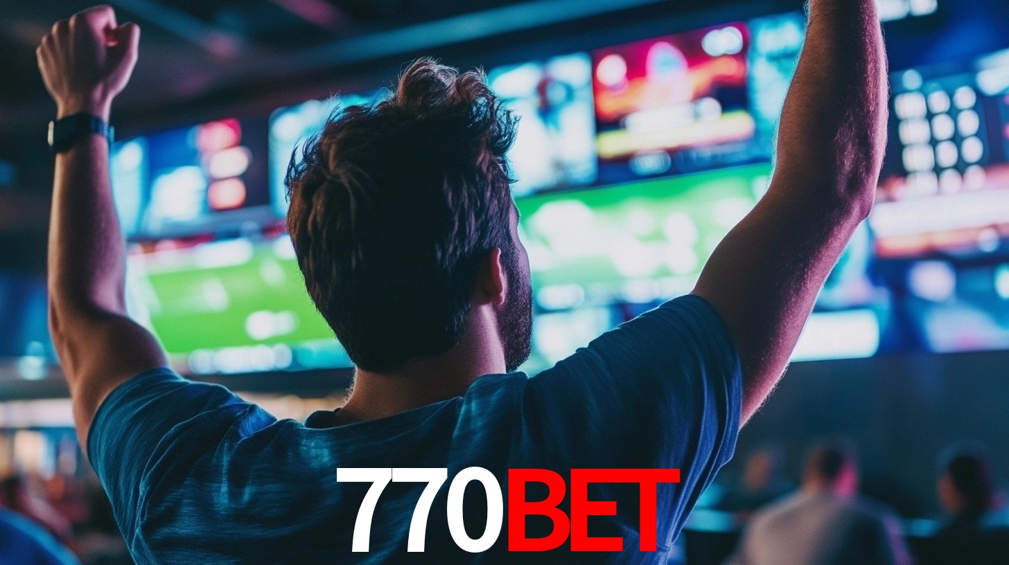 770BET: Seu Especialista em Apostas Esportivas Brasileiras